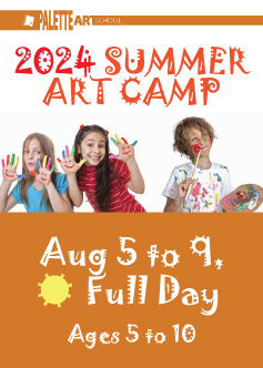 <b>Summer Art Camp. Ages 6 to 10</b><br> August 5 to 9 - Full Day